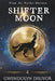 Shifter Moon: A Wyrdos Universe Novel by Gwendolyn Druyor
