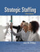 Strategic Staffing by Jean M. Phillips