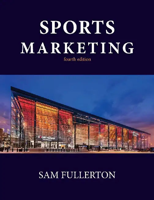 Sports Marketing by Fullerton, Sam