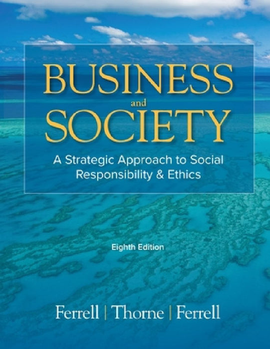 Business & Society by O.C. Ferrell
