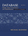 Database Design: Design Query Formulation and Administration Using Oracle and PostgreSQL by Mannino, Michael