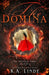 The Domina by K. A. Linde