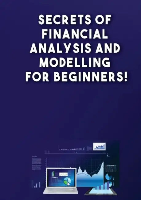 Secrets Of Financial Analysis