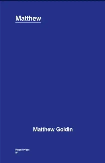 Matthew by Matthew Goldin