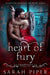 Heart of Fury: A Dark Vampire Romance by Sarah Piper