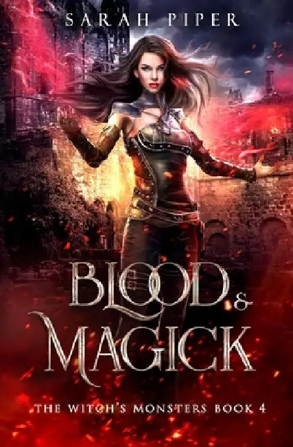Blood and Magick by Sarah Piper