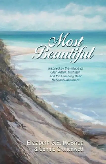 Most Beautiful by Elizabeth S. E. McBride