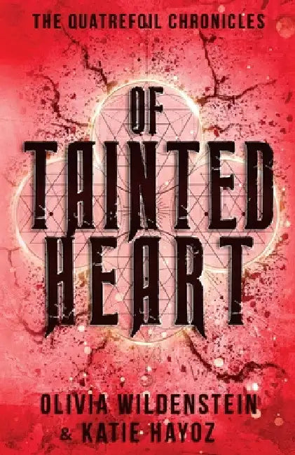 Of Tainted Heart by Olivia Wildenstein