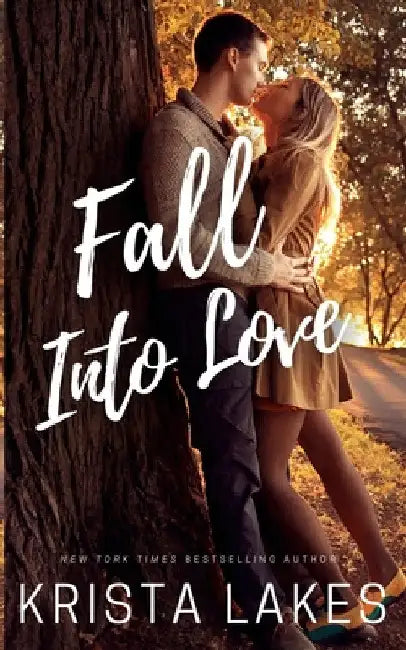 Fall Into Love by Krista Lakes