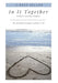 In It Together: The Beautiful Struggle Uniting Us All by Eckhart Aurelius Hughes