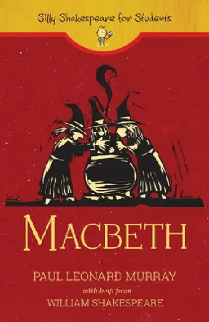 Macbeth by Paul Leonard Murray