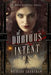 Of Dubious Intent: A Dark Artifice Novel by Richard Grantham