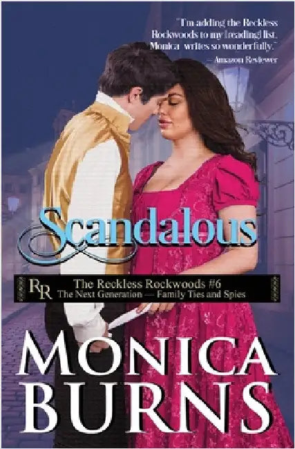 Scandalous by Burns, Monica