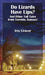 Do Lizards Have Lips: And Other Tall Tales from Toronto, Kansas by Iris Craver