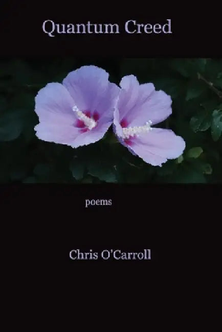 Quantum Creed by Chris O'Carroll