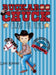 Buckaroo Chuck: Cowboy For Reals by Lexi Kinney, Marinella Aguirre