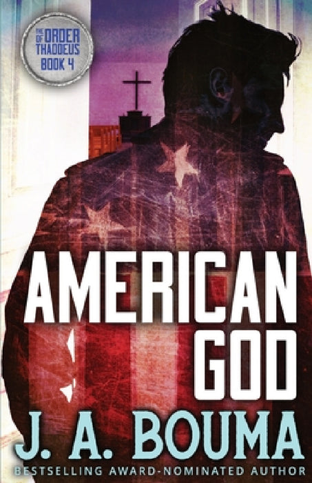 American God by J. a. Bouma