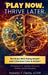 Play Now. Thrive Later. The Brain Well-Being Model and Collective Care in Action: A Framework for Healing Individuals, Families, and Communities by Nakeya T. Fields