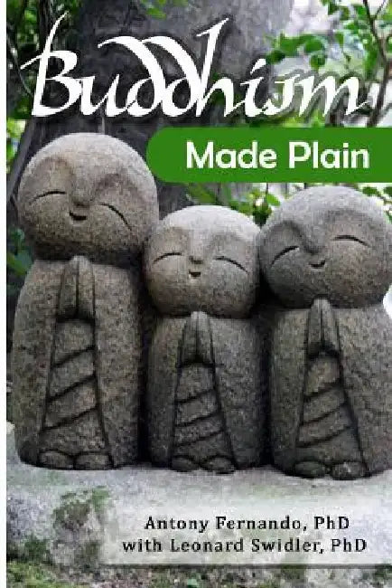 Buddhism Made Plain by Leonard Swidler