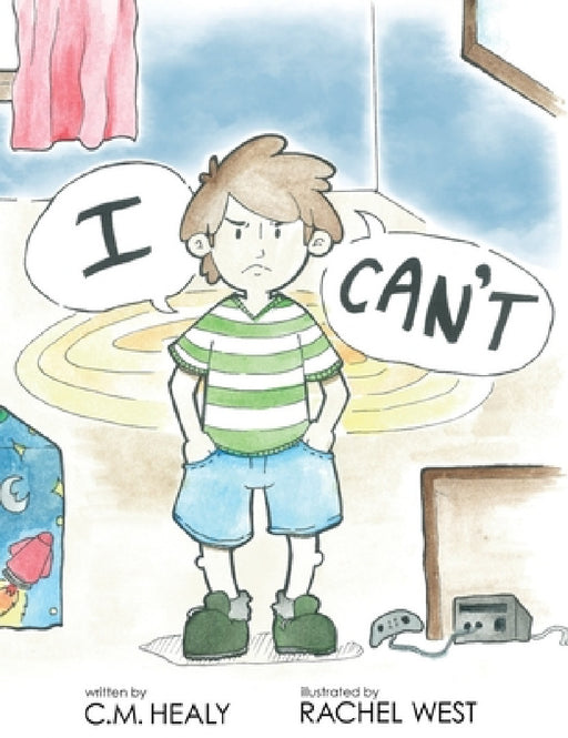I Can't by CM Healy