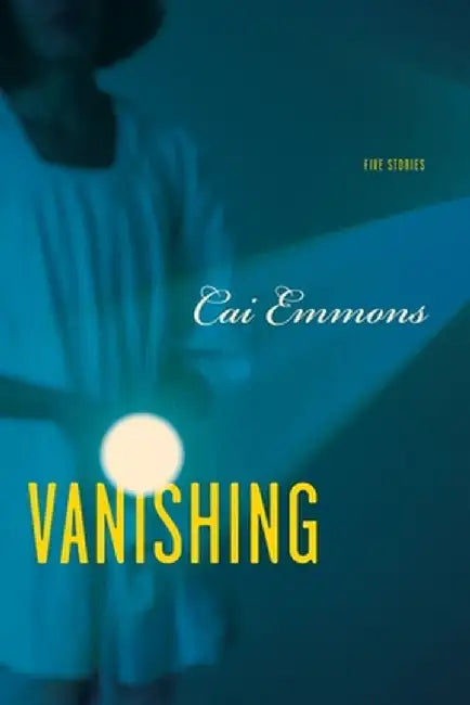 Vanishing: Stories