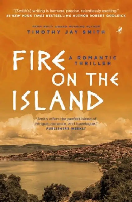 Fire on the Island by Timothy Jay Smith