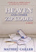 Heaven and Other Zip Codes by Mathieu Cailler