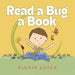 Read a Bug a Book by Alexia Lopez