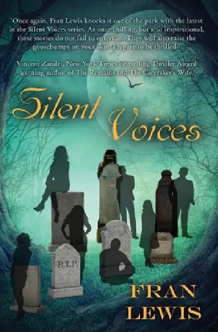Silent Voices by Fran Lewis