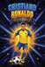 Cristiano Ronaldo: The CR7 Soccer Biography and Interactive Workbook for Kids About Hard Work, Healthy Habits, and Never Giving Up by Bella Mente Press