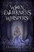 When Darkness Whispers by Heather L. Reid