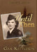 Until Then by Gail Kittleson