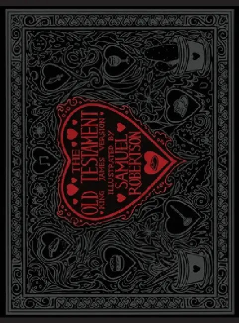 Samuel Robertson's Illustrated Old Testament by Samuel Robertson