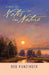 A Third Place: Notes in Nature by Bob Kunzinger