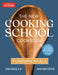The New Cooking School Cookbook: Fundamentals by America's Test Kitchen
