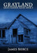 Grayland by James Bierce