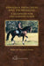Dressage Principles and Techniques: A Blueprint for the Serious Rider by Miguel de Lancastre E. Tavora, Christopher Hector