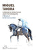 Dressage Principles and Techniques: A blueprint for the serious rider by Miguel Tavora
