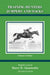 Training Hunters Jumpers and Hacks by Harry D. Chamberlin