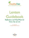 HealthyFast Lenten Guidebook: Reflections and Meal-Plans for Every Day of Lent: Reflections and Meal-Plans for Every Day of Lent HealthyFast where fas by Sister Vassa Larin