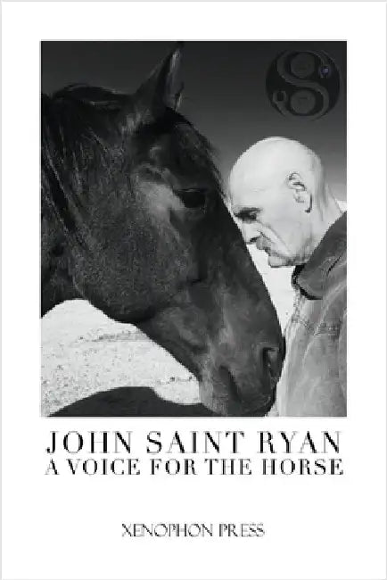 A Voice for the Horse by Saint Ryan, John