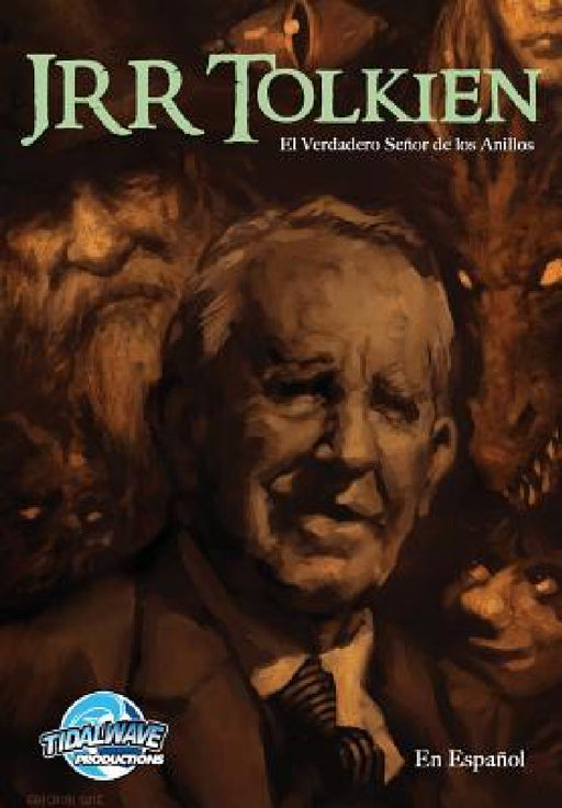 Orbit: JRR Tolkien - El Verdadero Señor de los Anillos by Luis Chichon, Brian McCathy, Michael Lent