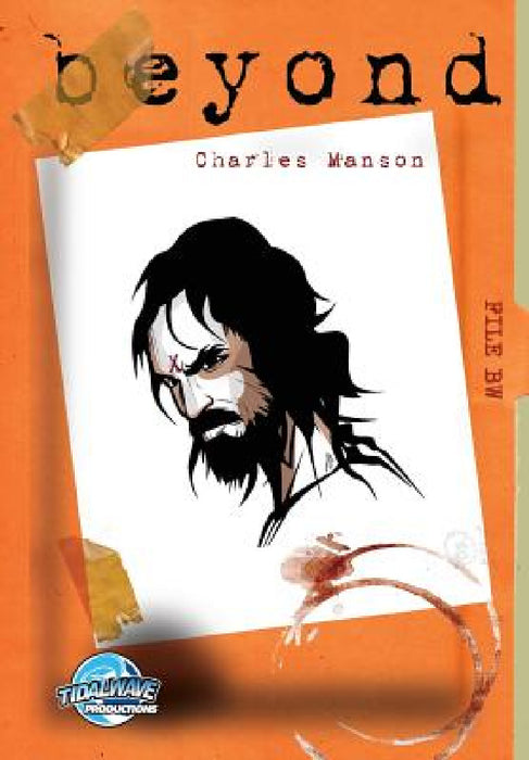 Beyond: Charles Manson by Jayfri Hashim, Darren G. Davis