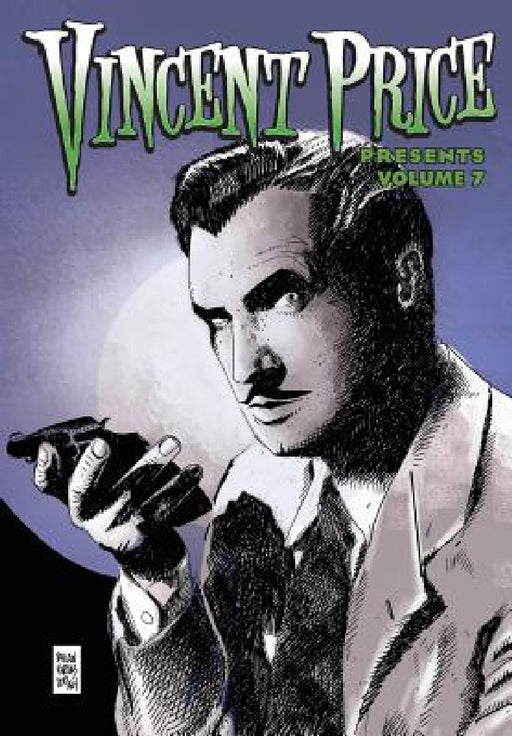 Vincent Price Presents: Volume 7 by Stan Yan, Brian Hess, Daniel Crosier
