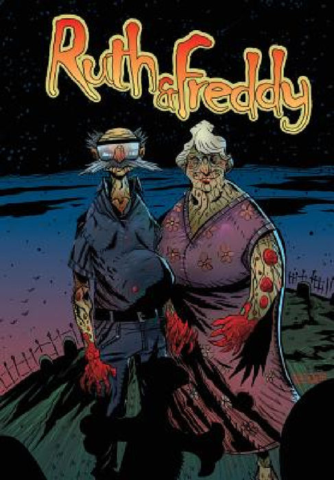 Ruth & Freddy by Darren G. Davis, Bobby Breed, Taylan Kurtulus