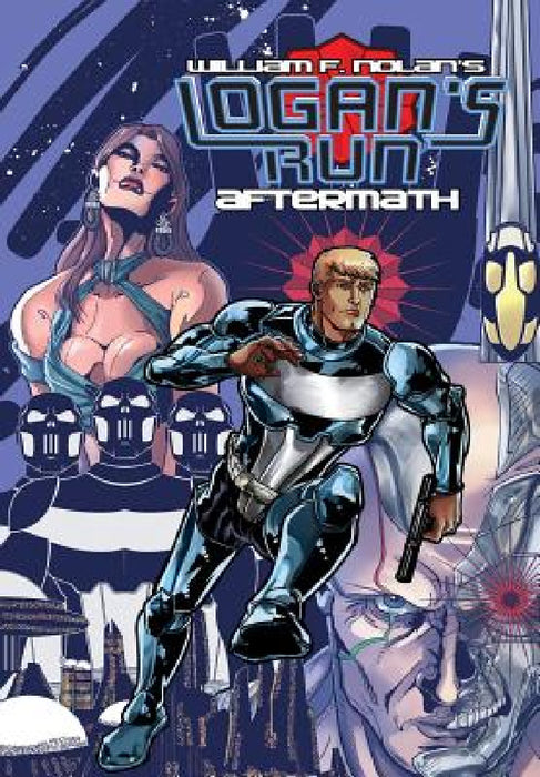 Logan's Run: Aftermath by Phillip Simpson, William F. Nolan, Paul J. Salamoff