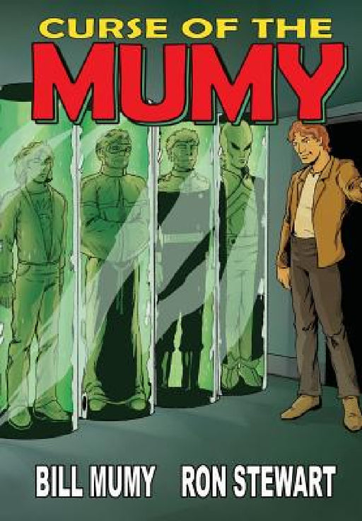 Curse of the Mumy by Bill Mumy, Ron Stewart, Darren G. Davis