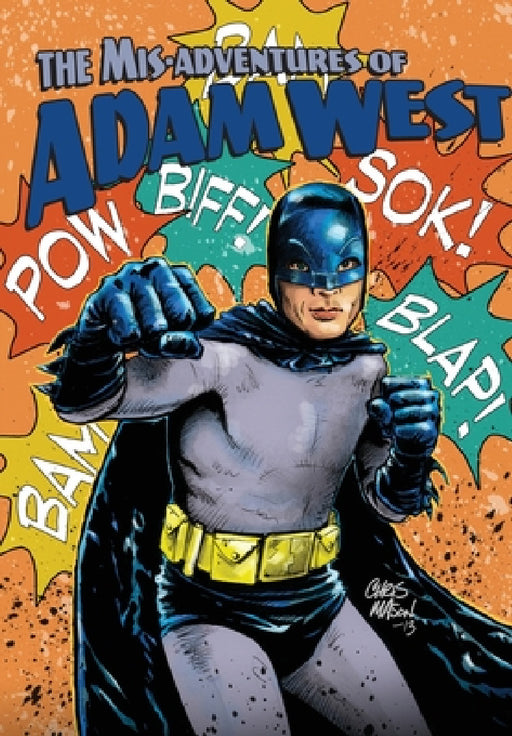 Mis-adventures of Adam West: Volume 3 by Adam West, Darren G. Davis, Luis Rivera