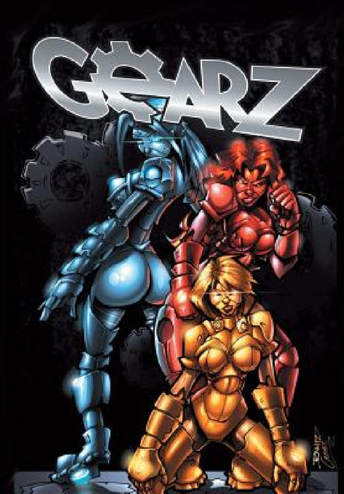 Gearz by Darren G. Davis, Thiago Silva, Dan Rafter