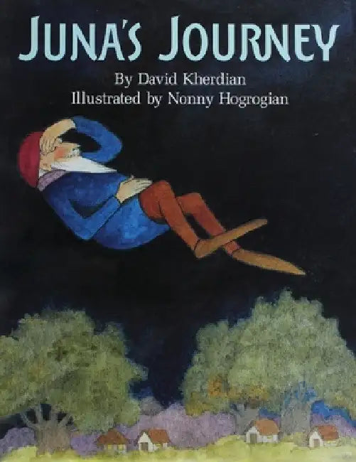 Juna's Journey by David Kherdian